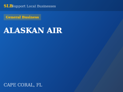 ALASKAN AIR — General Business in CAPE CORAL, FL