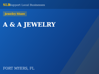 A & A JEWELRY — Jewelry Store in FORT MYERS, FL