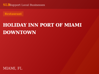 HOLIDAY INN PORT OF MIAMI DOWNTOWN — Restaurant in MIAMI, FL