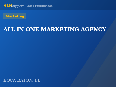 ALL IN ONE MARKETING AGENCY — Marketing in BOCA RATON, FL