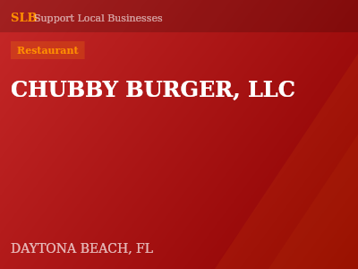 CHUBBY BURGER, LLC — Restaurant in DAYTONA BEACH, FL