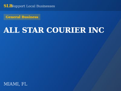 ALL STAR COURIER INC — General Business in MIAMI, FL