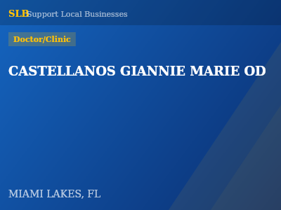 CASTELLANOS GIANNIE MARIE OD — Doctor/Clinic in MIAMI LAKES, FL