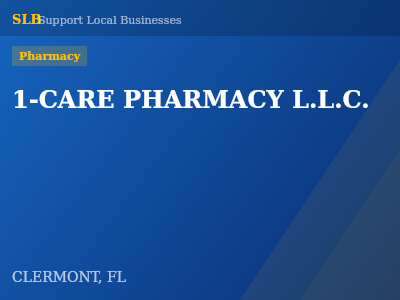 1-CARE PHARMACY L.L.C. — Pharmacy in CLERMONT, FL