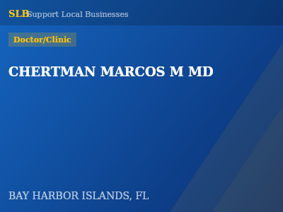 CHERTMAN MARCOS M MD — Doctor/Clinic in BAY HARBOR ISLANDS, FL