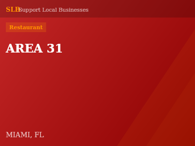 AREA 31 — Restaurant in MIAMI, FL