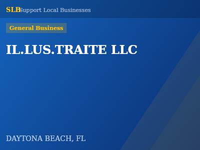 IL.LUS.TRAITE LLC — General Business in DAYTONA BEACH, FL