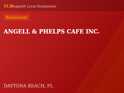 ANGELL & PHELPS CAFE INC. — Restaurant in DAYTONA BEACH, FL