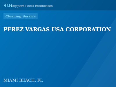 PEREZ VARGAS USA CORPORATION — Cleaning Service in MIAMI BEACH, FL