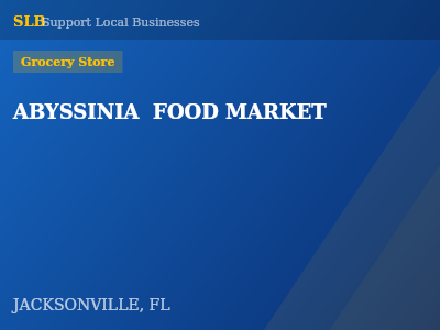 ABYSSINIA  FOOD MARKET — Grocery Store in JACKSONVILLE, FL