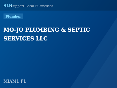 MO-JO PLUMBING & SEPTIC SERVICES LLC — Plumber in MIAMI, FL