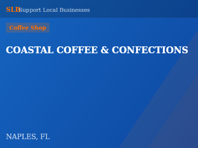 COASTAL COFFEE & CONFECTIONS — Coffee Shop in NAPLES, FL