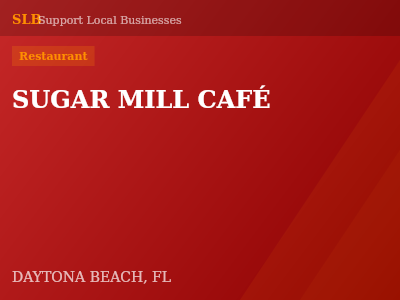 SUGAR MILL CAFÉ — Restaurant in DAYTONA BEACH, FL