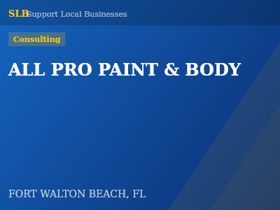 ALL PRO PAINT & BODY — Consulting in FORT WALTON BEACH, FL