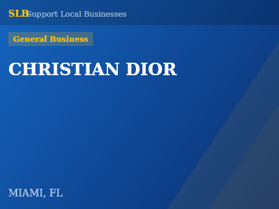 CHRISTIAN DIOR — General Business in MIAMI, FL