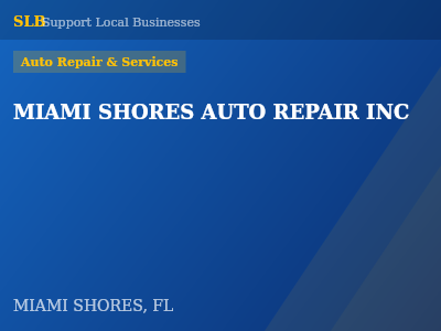 MIAMI SHORES AUTO REPAIR INC — Auto Repair & Services in MIAMI SHORES, FL