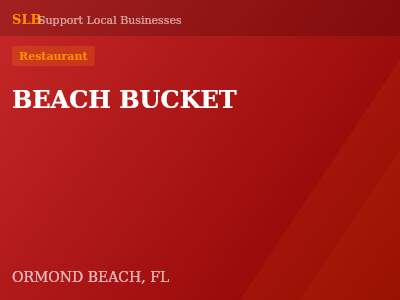 BEACH BUCKET — Restaurant in ORMOND BEACH, FL