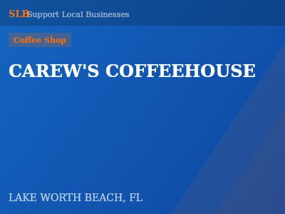 CAREW'S COFFEEHOUSE — Coffee Shop in LAKE WORTH BEACH, FL