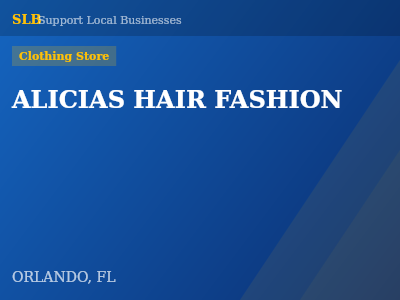 ALICIAS HAIR FASHION — Clothing Store in ORLANDO, FL