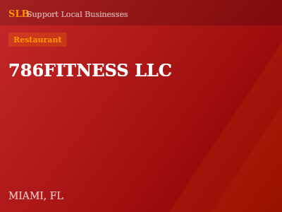 786FITNESS LLC — Restaurant in MIAMI, FL