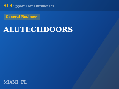 ALUTECHDOORS — General Business in MIAMI, FL