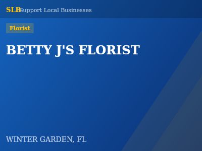 BETTY J'S FLORIST — Florist in WINTER GARDEN, FL