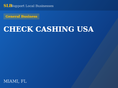 CHECK CASHING USA — General Business in MIAMI, FL