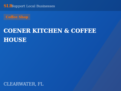 COENER KITCHEN & COFFEE HOUSE — Coffee Shop in CLEARWATER, FL