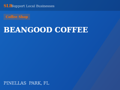 BEANGOOD COFFEE — Coffee Shop in PINELLAS  PARK, FL