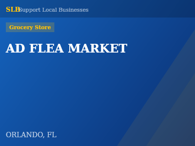 AD FLEA MARKET — Grocery Store in ORLANDO, FL