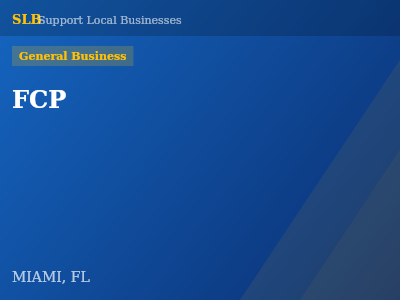 FCP — General Business in MIAMI, FL