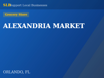 ALEXANDRIA MARKET — Grocery Store in ORLANDO, FL