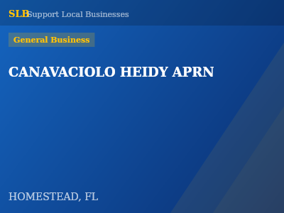 CANAVACIOLO HEIDY APRN — General Business in HOMESTEAD, FL