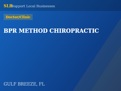 BPR METHOD CHIROPRACTIC — Doctor/Clinic in GULF BREEZE, FL