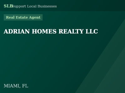 ADRIAN HOMES REALTY LLC — Real Estate Agent in MIAMI, FL