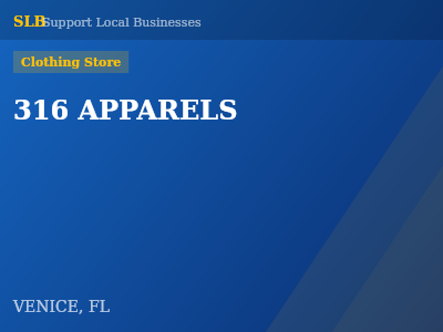 316 APPARELS — Clothing Store in VENICE, FL