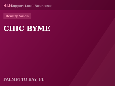 CHIC BYME — Beauty Salon in PALMETTO BAY, FL