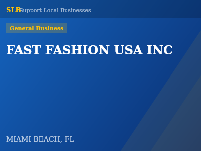 FAST FASHION USA INC — General Business in MIAMI BEACH, FL