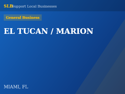 EL TUCAN / MARION — General Business in MIAMI, FL