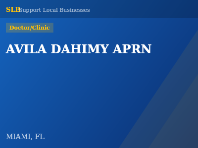 AVILA DAHIMY APRN — Doctor/Clinic in MIAMI, FL