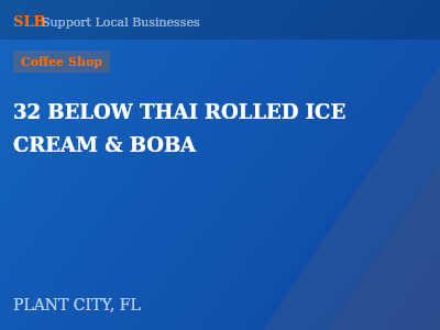 32 BELOW THAI ROLLED ICE CREAM & BOBA — Coffee Shop in PLANT CITY, FL