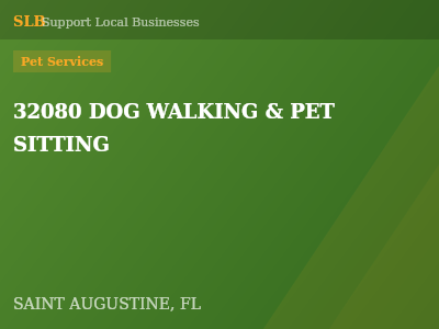 32080 DOG WALKING & PET SITTING — Pet Services in SAINT AUGUSTINE, FL