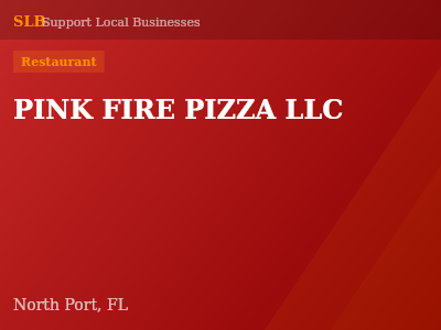 PINK FIRE PIZZA LLC — Restaurant in North Port, FL