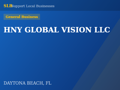 HNY GLOBAL VISION LLC — General Business in DAYTONA BEACH, FL