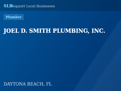 JOEL D. SMITH PLUMBING, INC. — Plumber in DAYTONA BEACH, FL
