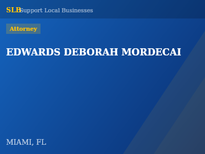 EDWARDS DEBORAH MORDECAI — Attorney in MIAMI, FL