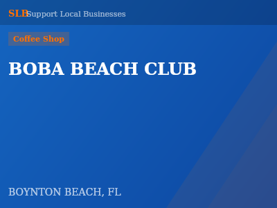 BOBA BEACH CLUB — Coffee Shop in BOYNTON BEACH, FL
