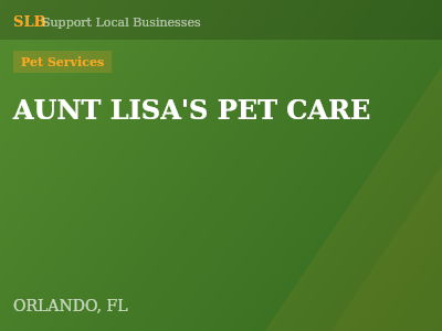 AUNT LISA'S PET CARE — Pet Services in ORLANDO, FL