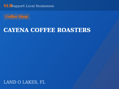 CAYENA COFFEE ROASTERS — Coffee Shop in LAND O LAKES, FL