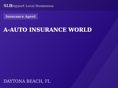 A-AUTO INSURANCE WORLD — Insurance Agent in DAYTONA BEACH, FL